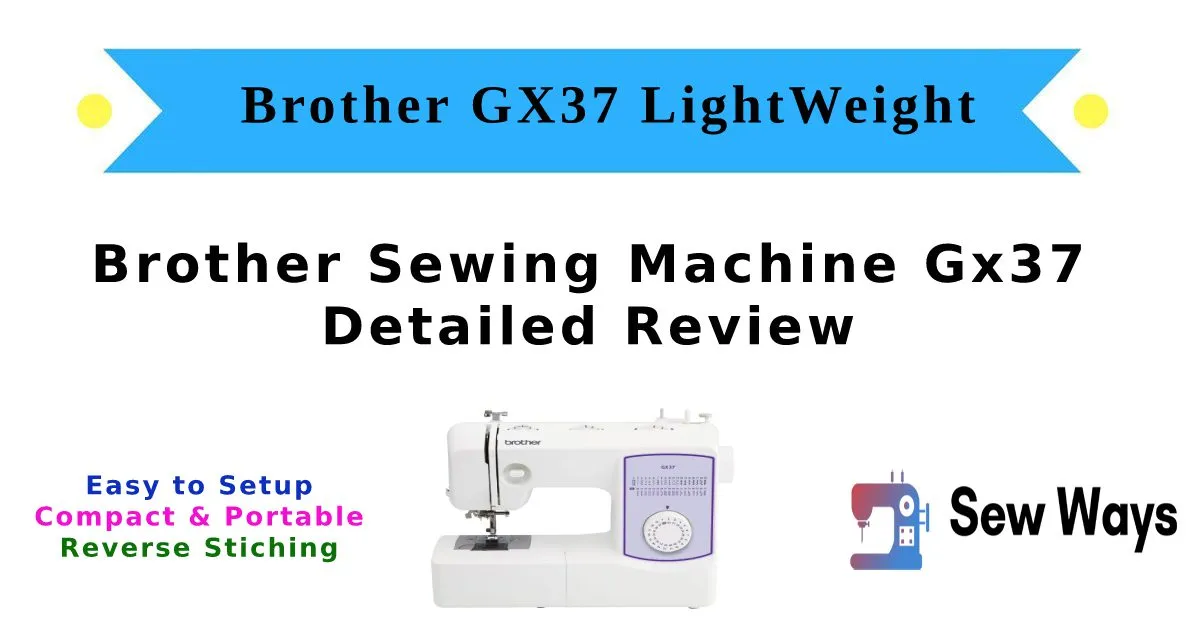 Brother GX37 Review –  Should You Buy it?